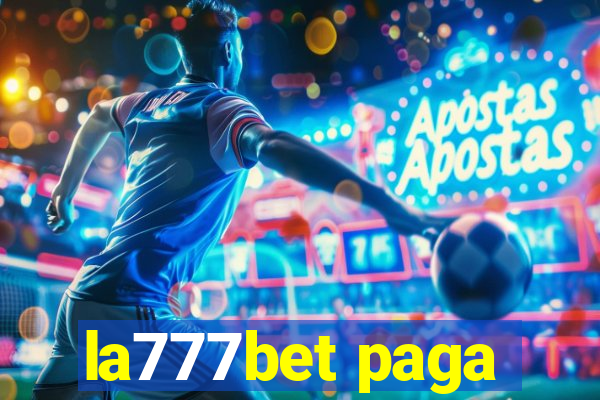 la777bet paga